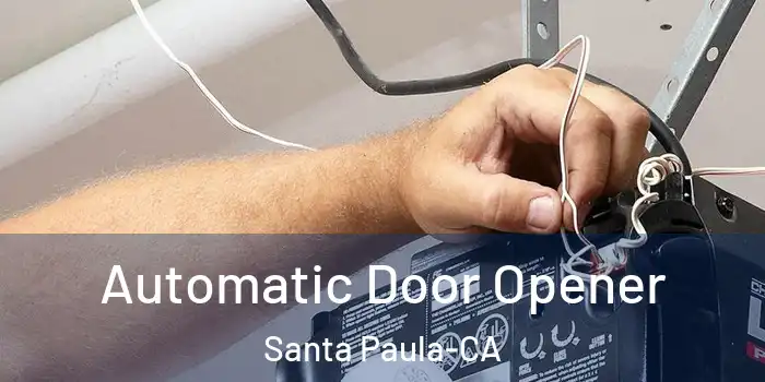  Automatic Door Opener Santa Paula-CA